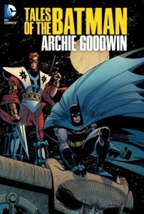 Tales_of_the_Batman-_Archie_Goodwin